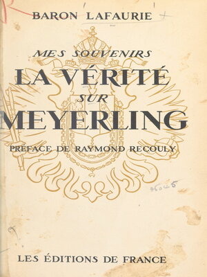 cover image of Mes souvenirs, la vérité sur Meyerling